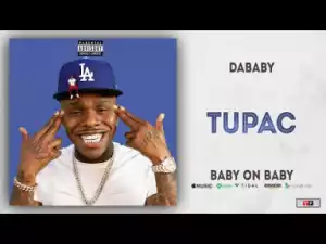 DaBaby - Tupac